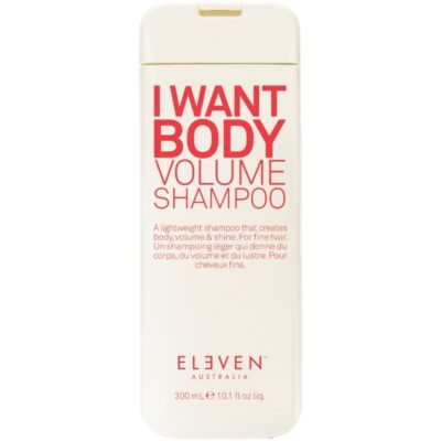 ELEVEN Australia I Want Body Volume Shampoo 300 ml